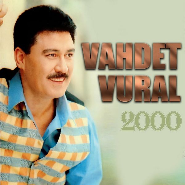 Vahdet Vural 2000 (Albüm)