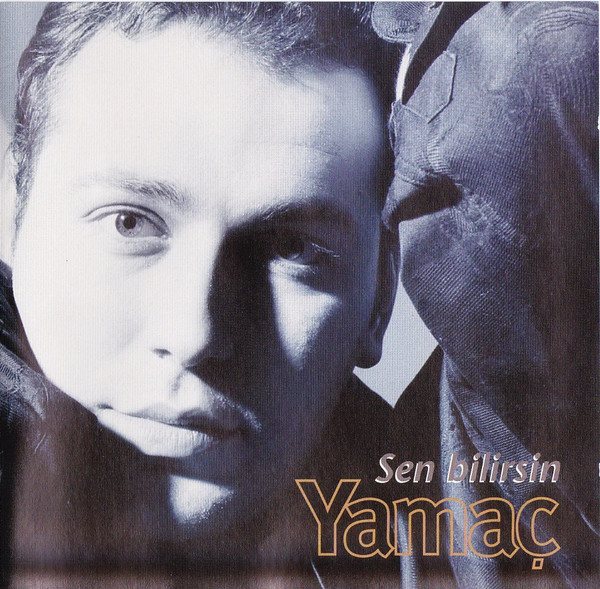 Yamaç 1995 Sen Bilirsin (Albüm)